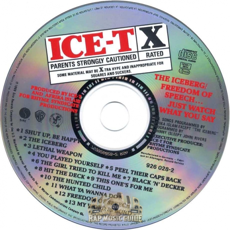 IceT The Iceberg Freedom Of Speech...Just Watch What You Say CD